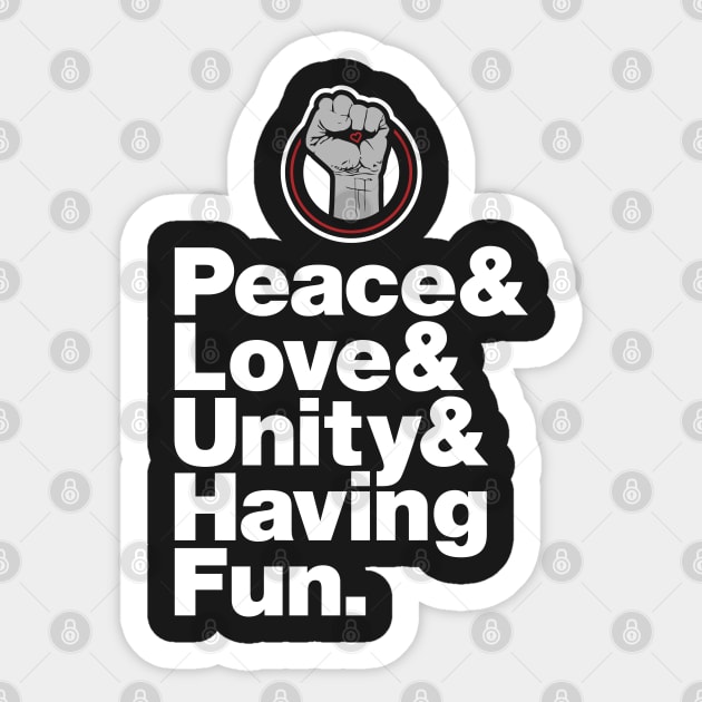 Peace, Love, Unity, & Having Fun: Experimental Jetset Sticker by HustlerofCultures